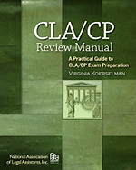 Certified Paralegal Review Manual: A Practical Guide to Cp Exam Preparation