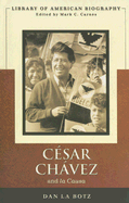 Cesar Chavez and La Causa