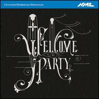 Cevanne Horrocks-Hopayian: Welcome Party - Ausis Garrigs Morant (clarinet); Ausis Garrigs Morant (clarinet); Cevanne Horrocks-Hopayian (vocals); Tim Giles (drums);...