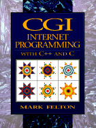 CGI: Internet Programming in C++ and C