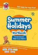 CGP Summer Holidays Activity Workbook - for kids between Year 4 and Year 5 (ages 8-9)