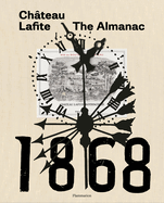 Chteau Lafite: The Almanac