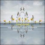 Chaconne: Voices of Eternity