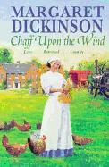 Chaff Upon the Wind