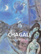 Chagall: Vitebsk-Paris-Nueva York