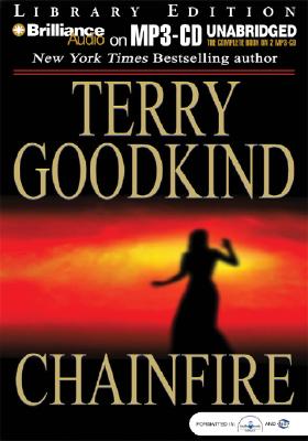 Chainfire - Goodkind, Terry, and Bond, Jim (Read by)