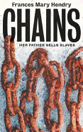 Chains - Hendry, Frances