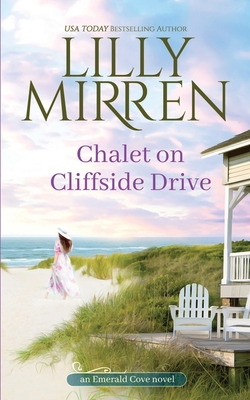 Chalet on Cliffside Drive - Mirren, Lilly