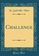 Challenge (Classic Reprint)