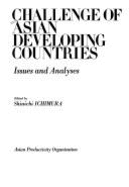Challenge of Asian Developing Countries: Issues and Analyses
