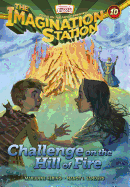 Challenge on the Hill of Fire