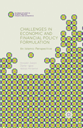 Challenges in Economic and Financial Policy Formulation: An Islamic Perspective