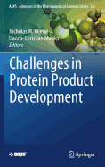 Challenges in Protein Product Development