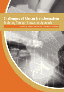 Challenges of African Transformation. Exploring Through Innovation Approach
