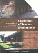 Challenges of Teacher Development: An Investigation of Take-up in South Africa