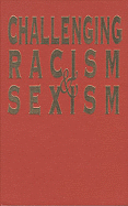 Challenging Racism and Sexism: Alternatives to Genetic Determinism