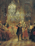 Chamber Music 1967-1971