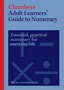 Chambers Adult Learners' Guide to Numeracy