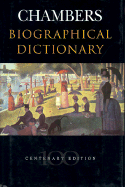 Chambers Biographical Dictionary - Parry, Melanie (Editor)