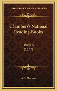 Chambers's National Reading-Books: Book 4 (1877)