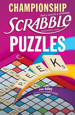 Championship Scrabble Puzzles - Edley, Joe