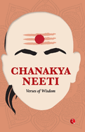 Chanakya Neeti: Verses of Wisdom