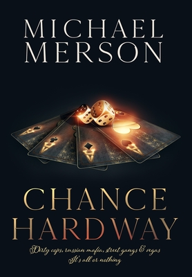 Chance Hardway All or Nothing - Merson, Michael