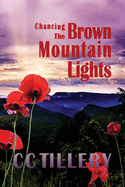 Chancing the Brown Mountain Lights