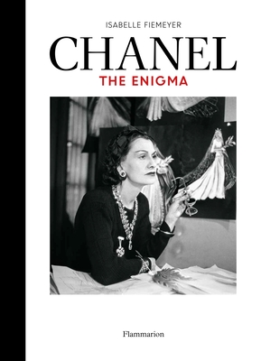 Chanel: The Enigma - Fiemeyer, Isabelle