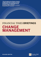 Change Management: Financial Times Briefing