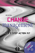 Change Management: The 5-Step Action Kit