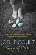 Change of Heart - Picoult, Jodi