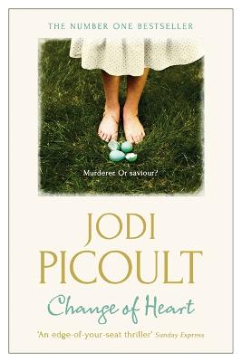 Change of Heart - Picoult, Jodi