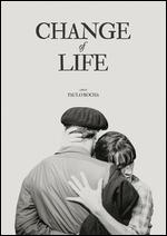 Change of Life - Paulo Rocha