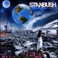 Change the World - Stan Bush