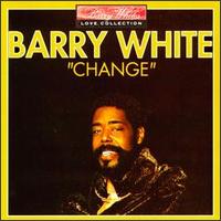 Change - Barry White