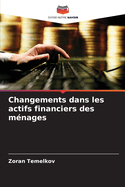 Changements dans les actifs financiers des mnages