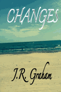 Changes: A Collection of Prose and Poetry