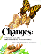 Changes: A Woman's Journal for Self-Awareness and Personal Planning