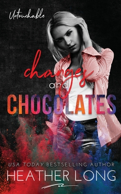Changes and Chocolates - Long, Heather
