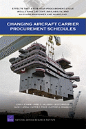 Changing Aircraft Carrier Procurement SC