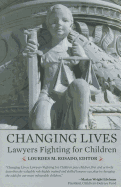 Changing Lives: Lawyers Fighting for Children