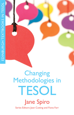 Changing Methodologies in TESOL - Spiro, Jane