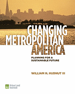 Changing Metropolitan America: Planning for a Sustainable Future