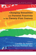 Changing Sexualities and Parental Functions in the Twenty-First Century: Changing Sexualities, Changing Parental Functions