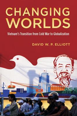 Changing Worlds - Elliott, David W P