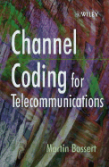 Channel Coding for Telecommunications