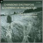 Chansons d'Autrefois & Chemins de Mlancolie