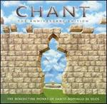 Chant: The Anniversary Edition