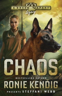 Chaos: A Breed Apart Novel - Kendig, Ronie, and Webb, Steffani